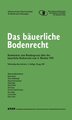 Das b�uerliche Bodenrecht