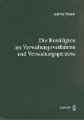 Die Beteiligten im Verwaltungsverfahren und Verwaltungsprozess