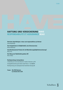 Haftung und Versicherung (HAVE) / Responsabilit� et Assurances (REAS).