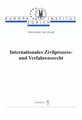 Internationales Zivilprozess- und Verfahrensrecht