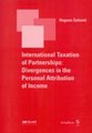 International Taxation of Partnerships: Divergences in Personal Attribution of Income