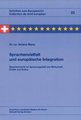 Sprachenvielfalt und europ�ische Integration