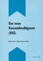 Das neue Konsumkreditgesetz (KKG)