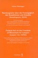 Bundesgesetz �ber die Freiz�gigkeit der Anw�ltinnen und Anw�lte (Anwaltsgesetz, BGFA) / Federal Act on the Freedom of Movement for Lawyers (Lawyers' Act, FAFML)