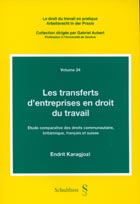 Les transferts d'entreprises en droit du travail