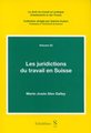 Les juridictions du travail en Suisse