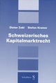 Schweizerisches Kapitalmarktrecht