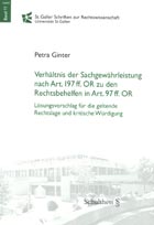 Verh�ltnis der Sachgew�hrleistung nach Art. 197 ff. OR zu den Rechtsbehelfen in Art. 97 ff. OR