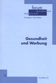 Gesundheit und Werbung