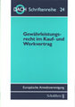 Gew�hrleistungsrecht im Kauf- und Werkvertrag