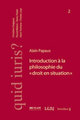Introduction � la philosophie du 'droit en situation'