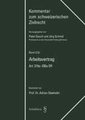 Art. 319-330a OR. Der Arbeitsvertrag