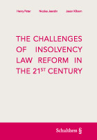 The Challenges of Insolvency Law Reform in the 21st Century