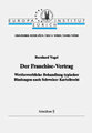 Der Franchise-Vertrag - Wettbewerbliche Behandlung typischer Bindungen nach Schweizer Kartellrecht