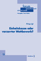 Einheitskasse oder verzerrter Wettbewerb?
