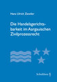 Die Handelsgerichtsbarkeit im Aargauischen Zivilprozessrecht