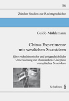 Chinas Experimente mit westlichen Staatsideen