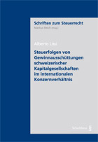 Steuerfolgen von Gewinnaussch�ttungen schweizerischer Kapitalgesellschaften im internationalen Konzernverh�ltnis