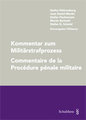 Kommentar zum Milit�rstrafprozess / Commentaire de la Proc�dure p�nale militaire
