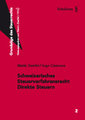 Schweizerisches Steuerverfahrensrecht. Direkte Steuern