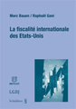 La fiscalit� internationale des Etats-Unis