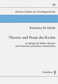 Theorie und Praxis des Rechts