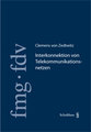 Interkonnektion von Telekommunikationsnetzen