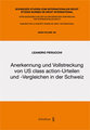 Anerkennung und Vollstreckung von US class action-Urteilen und -Vergleichen in der Schweiz