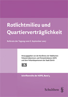 Rotlichtmilieu und Quartiervertr�glichkeit