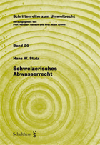 Schweizerisches Abwasserrecht