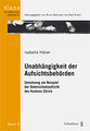 Unabh�ngigkeit der Aufsichtsbeh�rden