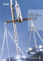 Chancen und Risiken rechtlicher Neuerungen 2008/2009