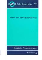 Praxis des Schiedsverfahrens