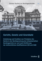 Gericht, Gesetz und Grundsatz