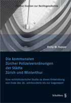 Die kommunalen Z�rcher Polizeiverordnungen der St�dte Z�rich und Winterthur