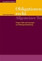 Fallrepetitorium Obligationenrecht. Allgemeiner Teil. AT
