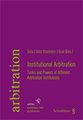 Institutional Arbitration