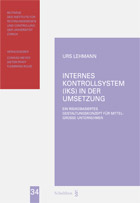 Internes Kontrollsystem (IKS) in der Umsetzung