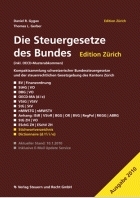 Die Steuergesetze des Bundes - Edition Z�rich 2010
