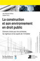 La construction et son environnement en droit public
