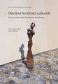 D�clarer les droits culturels