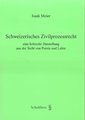 Schweizerisches Zivilprozessrecht
