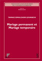 Mariage permanent et Mariage temporaire