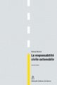 La responsabilit� civile automobile