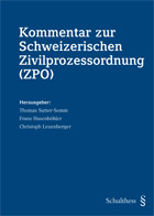Kommentar zur Schweizerischen Zivilprozessordnung (ZPO)