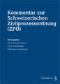 Kommentar zur Schweizerischen Zivilprozessordnung (ZPO)