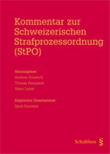 Kommentar zur Schweizerischen Strafprozessordnung (StPO)