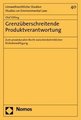 Grenz�berschreitende Produktverantwortung