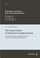The Supervision of Financial Conglomerates