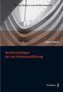 Verfahrensfragen bei der Konkurser�ffnung